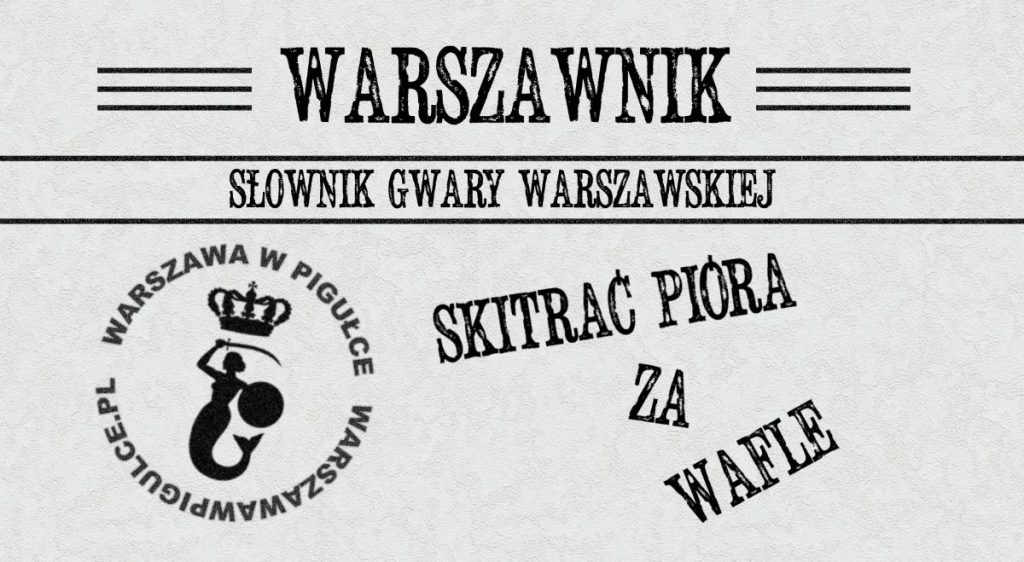 Grafika: Warszawa w Pigułce